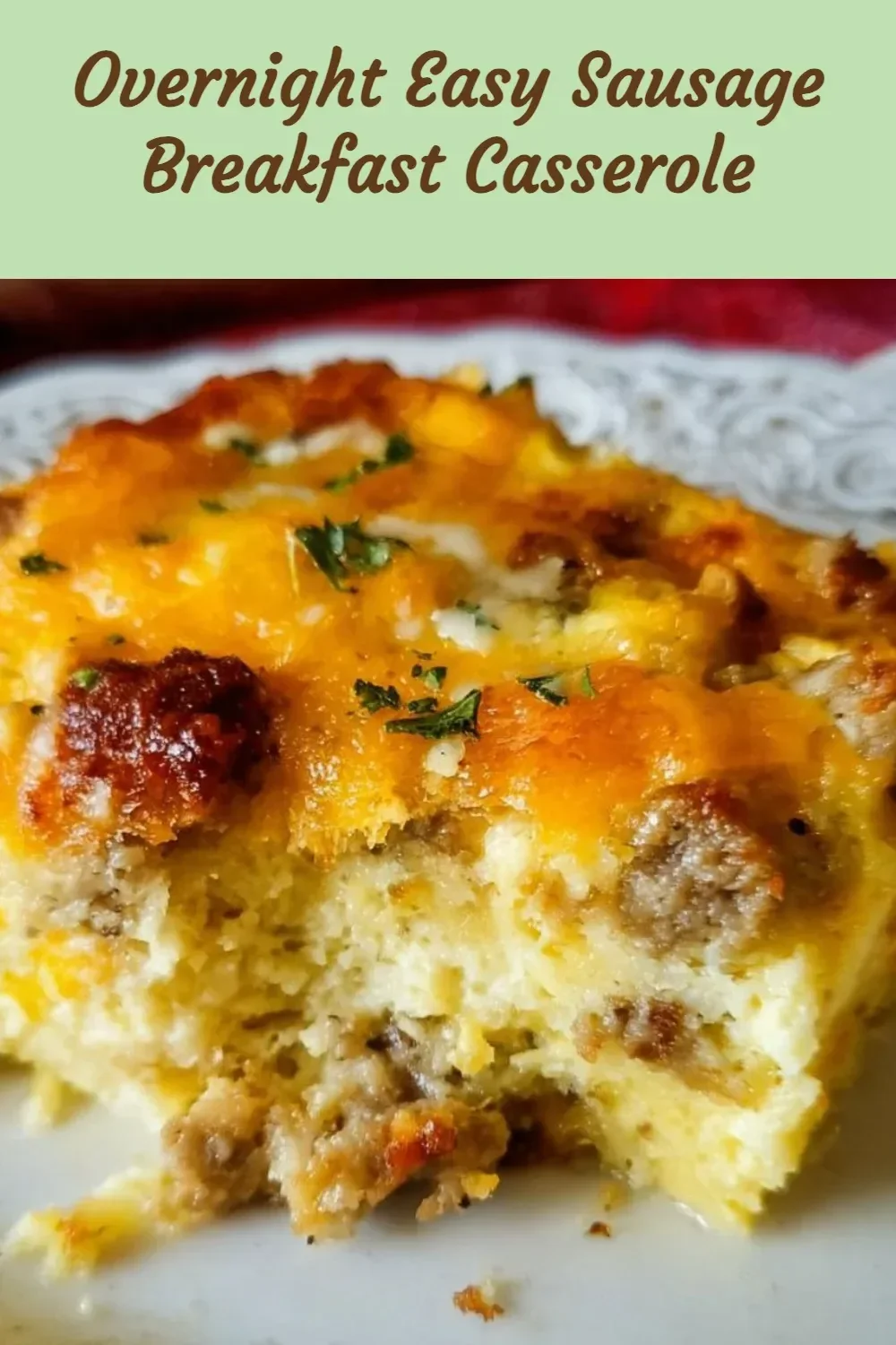 Best 8 Breakfast Recipes for a Delicious Start to Your Day 7 Overnight Easy Sausage Breakfast Casserole
