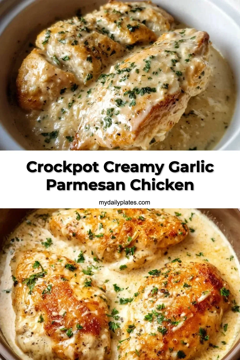 Crockpot Creamy Garlic Parmesan Chicken