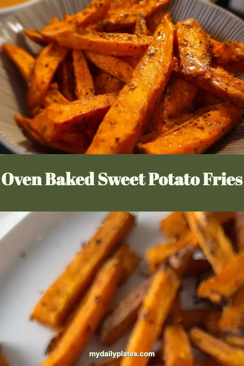 Oven Baked Sweet Potato Fries